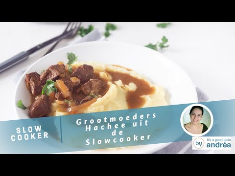 Hoe maak je makkelijk Grootmoeders Hachee uit de Slowcooker