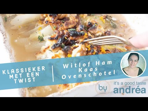 Witlof ham kaas ovenschotel