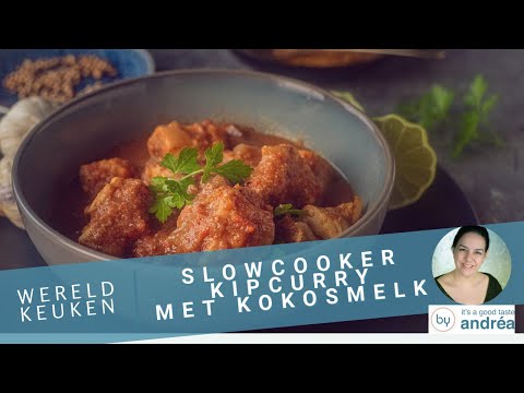 Slowcooker Kipcurry met Kokosmelk