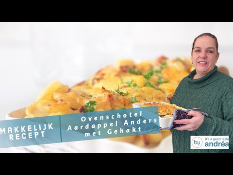 Ovenschotel Aardappel Anders met Gehakt