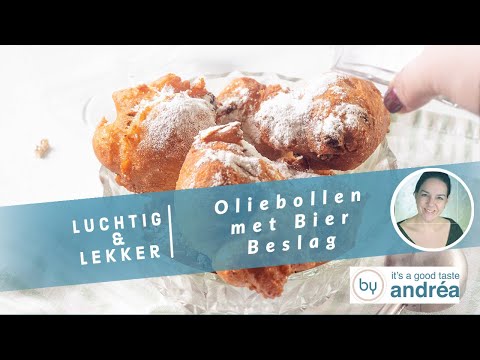 Oliebollen met Bier Beslag Luchtig en Lekker