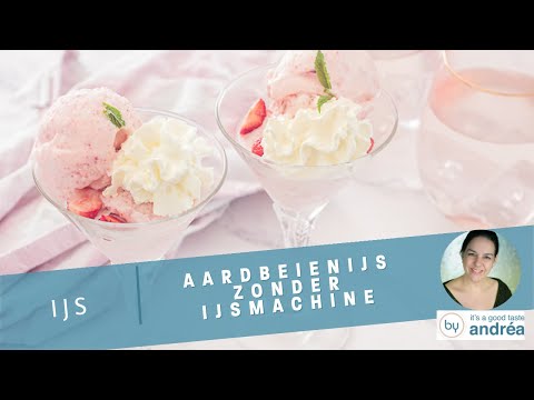 Aardbeienijs zonder IJsmachine