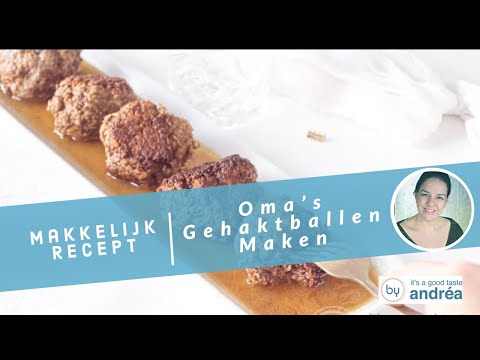 Oma&#039;s gehaktballen maken