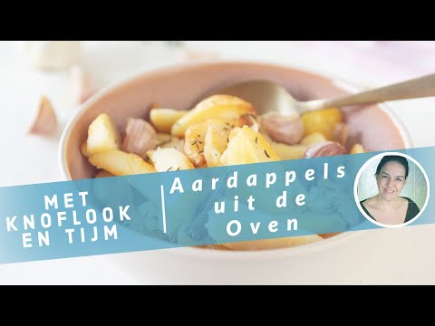 Aardappels uit de oven met knoflook en tijm