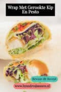 Twee wraps gehalveerd op een ondergrond, inhoud (gerookte kip, salade) zichtbaar. Tekst: wrap met gerookte kip en pesto