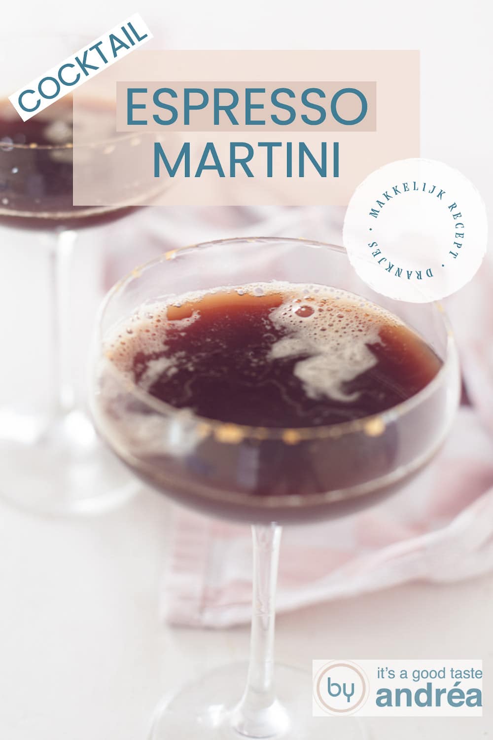 Espresso Martini - By Andrea Janssen