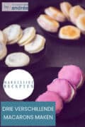 Een hoogtefoto met drie verschillende macarons op zwarte schaaltjes. Een tekst: drie verschillende macarons maken, makkelijke recepten