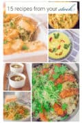 A collage of 6 recipes made from your pantry freezer and fridge. A text on top: 15 recipes from your stock