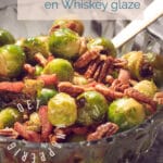 pin spruitjes met spekjes en whiskey glaze in een schaal