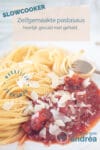 Een bord met pasta saus uit de slowcooker en spaghetti