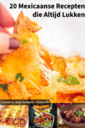 Mexicaanse quesadilla met cheese pull, chicken taquitos, hard shell tacos en Mexicaanse stoofpot uit een collectie van 20 Mexicaanse recepten