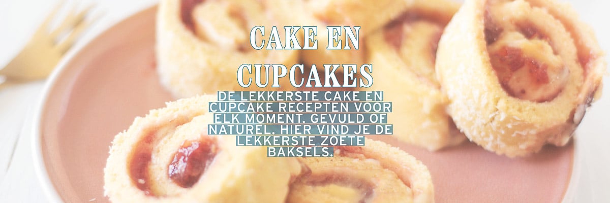 Cakerolletjes op een roze bord. Een tekst overlay cake en cupcakes. De lekkerste cake en cupcake recepten voor elk moment. Gevuld of naturel. Hier vind je de lekkerste zoete baksels