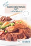 Een wit bord met twee schnitzels, verse groente en jagersaus. Bovenin een tekstoverlay boerenschnitzel met jagersaus, avondeten, makkelijk recept, jachtsaus