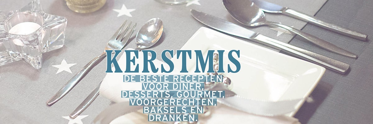 Een deel van een gedekte tafel. Een text overlay: Kerstmis, de beste recepten voor diner, desserts, gourmet, voorgerechten, baksesl en dranken