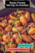 Een deel van een pan met krieltjes, groenten en kip. Een tekst: Bonne femme met kip en krieltjes